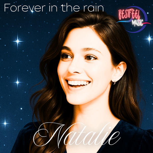 Forever In The Rain - Natalie Song - Digital Download