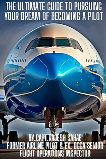 The Ultimate Guide To Pursuing Your Dream Of Becoming A Pilot